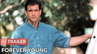 Forever Young 1992 Trailer   Mel Gibson  Jamie Lee Curtis