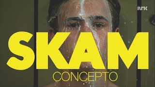 SKAM de Julie Andem  Parte 23 Concepto  Pavel Rosas