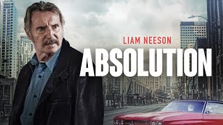 Absolution 2024 Full Movie  Liam Neeson Daniel Diemer Frankie Shaw  Review  Facts