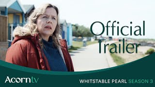 Whitstable Pearl  Season 3 Official Trailer  Acorn TV