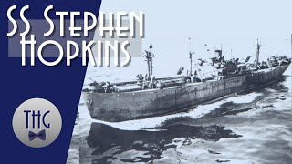 SS Stephen Hopkins Liberty Ship