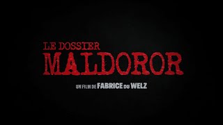 Le Dossier Maldoror 2024  Bande annonce HD