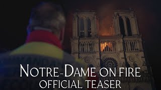 NotreDame On Fire  Official Teaser