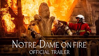 NotreDame On Fire  Official Trailer