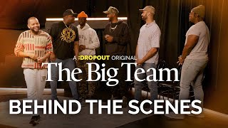 Get Your Act Together with The Big Team Dropout Presents Behind The Scenes