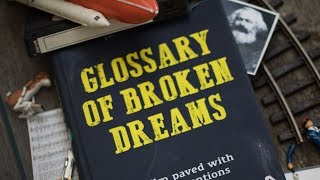 Glossary of Broken Dreams  Trailer