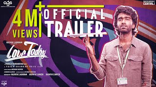 Love Today  Official Trailer  Pradeep Ranganathan  Yuvan Shankar Raja  AGS