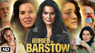 Buried in Barstow Full Movie  Angie Harmon  Lauren Ashley Richards  Kristoffer Polaha  Review