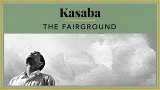 Kasaba  The Fairground