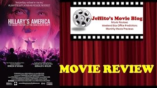 Hillarys America The Secret History of the Democratic Party 2016  Movie Review