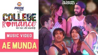 College Romance  Music Video  Ae Munda  The Timeliners