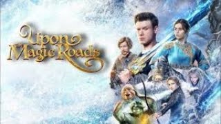 Upon the Magic Roads 2021 Movie  Anton Shagin Pavel Derevyanko Paulina A  Review and Facts