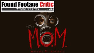 MOM Mothers of Monsters 2020  Review  FoundFootageCriticcom