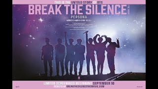 BREAK THE SILENCE THE MOVIE  Trailer