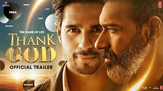 Thank God Official Trailer Ajay Devgn Sidharth Malhotra Rakul  Indra Kumar  Bhushan Kumar