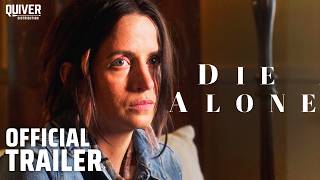 Die Alone  Official Trailer