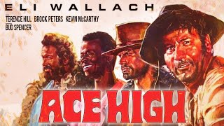 Ace High 1968 Movie  Eli Wallach Terence Hill Brock Peters Kevin McCarthy   Review  Facts