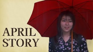 April Story 1998 Dir Shunji Iwai l More than Kurosawa