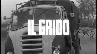 Il Grido 1957  Trailer