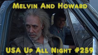 Up All Night Review 259 Melvin and Howard