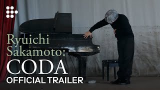 RYUICHI SAKAMOTO CODA  Official Trailer 2  MUBI