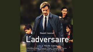 LAdversaire  The Adversary bande originale du film compose par Angelo Badalamenti