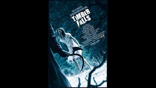 Timber Falls 2007 Trailer