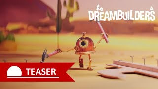 Dreambuilders I Teaser Dreamworld I Mike Vasko