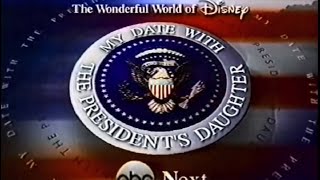 My Date with the Presidents Daughter 1998 Original Broadcast Promo and Intro by Michael Eisner