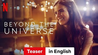 Beyond the Universe Teaser  Trailer in English  Netflix