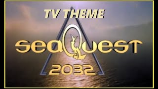 TV THEME  SEAQUEST 2032