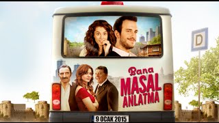 Bana Masal Anlatma  Fragman