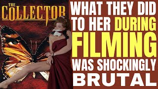 What they did to Samantha Eggar while filming THE COLLECTOR was SHOCKINGLY CRUEL but it worked