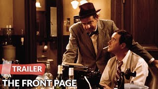 The Front Page 1974 Trailer  Jack Lemmon  Walter Matthau