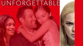 Unforgettable 2017 Trailer  KATHERINE HEIGL Rosario Dawson Geoff Stults Isabella KaiRice