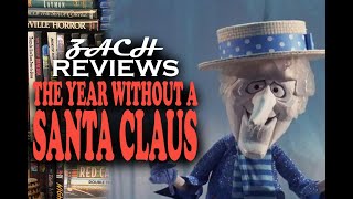 Zach Reviews The Year Without A Santa Claus 1974 RankinBass The Movie Castle