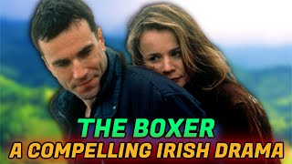 The Boxer 1997 Full Review