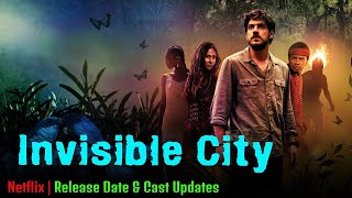 Invisible city Official trailer HD Season 1 2021