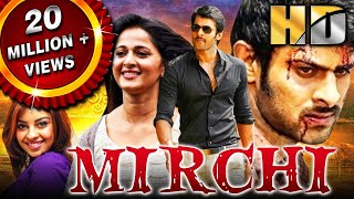 Mirchi HD  Full Movie  Prabhas Anushka Shetty Sathyaraj Richa Gangopadhyay Brahmanandam