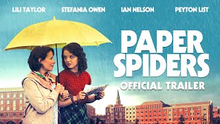 PAPER SPIDERS  Official Trailer HD