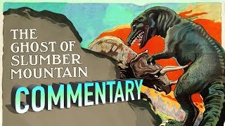 The Ghost of Slumber Mountain 1918 Commentary