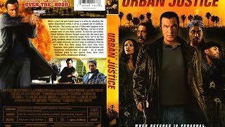 Urban Justice 2007 Movie Review