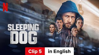 Sleeping Dog Season 1 Clip 5  Trailer in English  Netflix