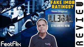 Illegal 2020 Season 1 Voot Thriller Tv Series Review In Hindi  FeatFlix