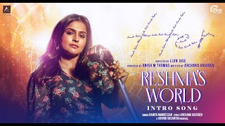 Reshmas World  Intro Song  HER Malayalam Movie Ramya Nambessan Govind Vasantha Archana Vasudev