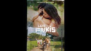 LOS FRIKIS 2024 l OFFICIAL TRAILER 4K