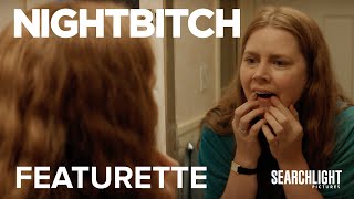 NIGHTBITCH  Were All Nightbitch Featurette  Searchlight Pictures