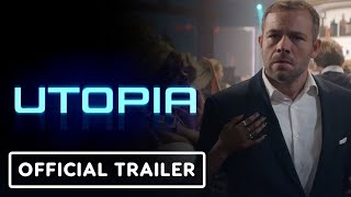 Utopia  Official Trailer 2024 Moe Dunford Charlotte Vega