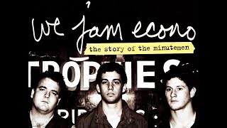 We Jam Econo The Story of the Minutemen