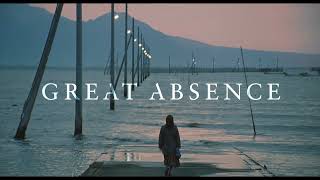 GREAT ABSENCE Teaser Trailer  English Subtitled